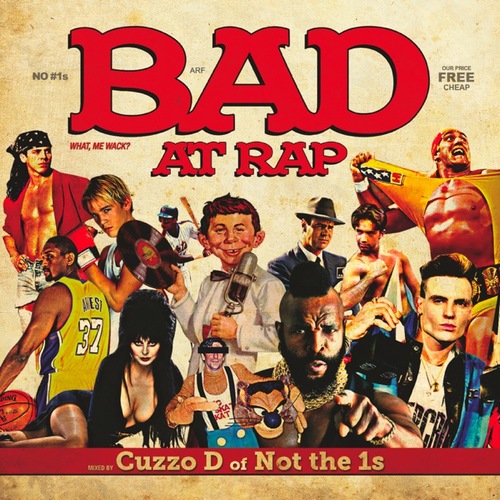 Bad At Rap - The Mixtape