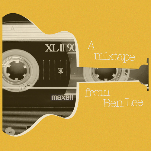 A Mixtape From Ben Lee & Friends