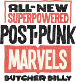 Superpowered Post-Punk Marvels